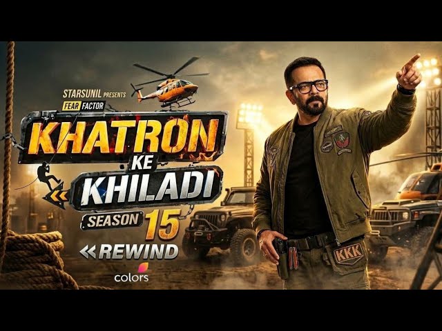 Khatron Ke Khiladi 15 Rewind 18th October 2026 Full Episode | Colors TV Khatron Ke Khiladi 15 Rewind 18th October 2026 Full Episode | Colors TV poster image on Desi Tashan