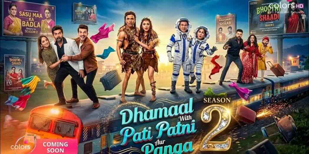 Dhamaal With Pati Patni Aur Panga Season 2 10th October 2026 Full Episode | Colors TV poster image on Desi Tashan