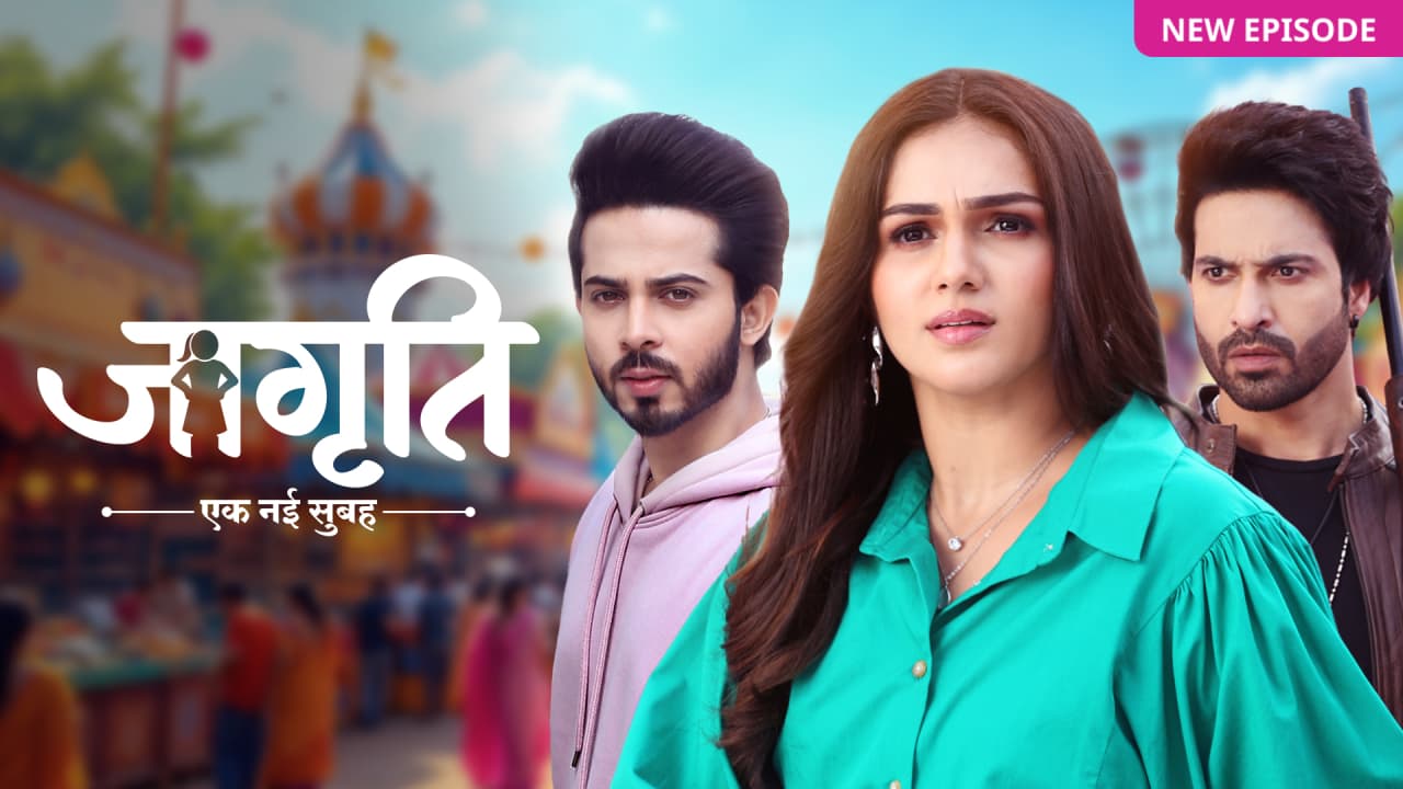 Jagriti: Ek Nayi Subah 31st July 2025 Full Episode | Zee TV Jagriti: Ek Nayi Subah 31st July 2025 Full Episode | Zee TV poster image on Desi Tashan